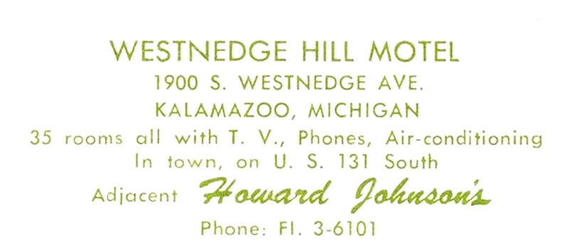 Kalamazoo Inn Motel (Westnedge Hill Motel) - Vintage Postcard (newer photo)